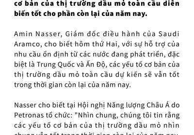 khi Saudi Aramco giữ thái độ lạc quan với thị trường dầu mỏ nửa cuối năm